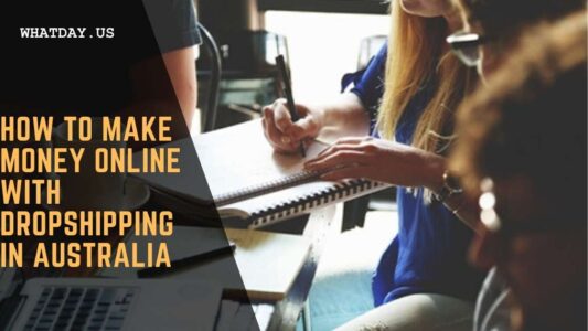 How to Make Money Online with Dropshipping in Australia