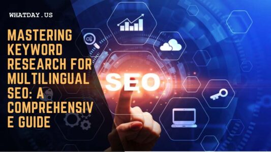 Keyword Research for Multilingual SEO