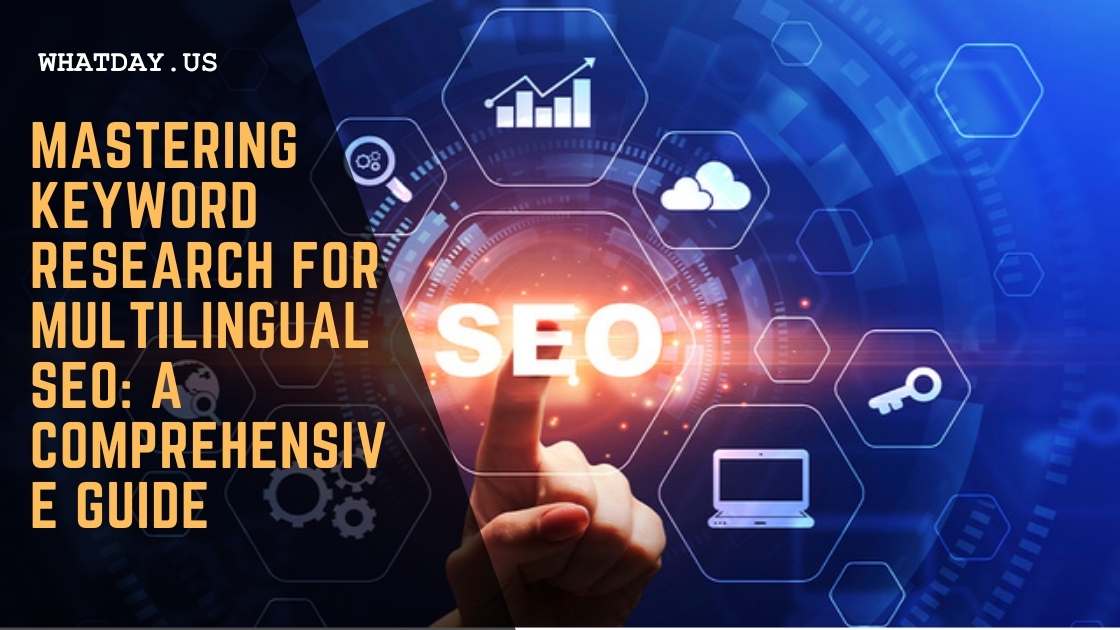 Keyword Research for Multilingual SEO